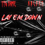 Lay Em Down (feat. Ablokk) [Explicit]