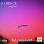 Kadence (Explicit)