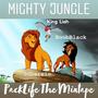 Mighty Jungle (feat. King Liah & BoobBlack) [Clean]