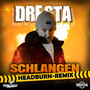 Schlangen (Headburn Remix)