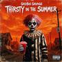 Thirsty in the Summer