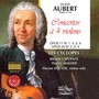 Aubert : Concertos à quatre violons, Op. 17 & Op. 26