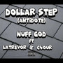 Dollar Step (Antidote) - Unmasterd Version [Explicit]