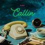 ***** Callin