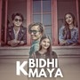 K BIDHI MAYA