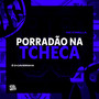 Porradão na Tcheca (Explicit)