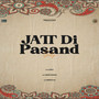 Jatt Di Pasand