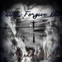 Father Forgive Me (Explicit)