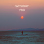 Without You