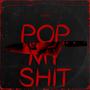 POP MY **** (Explicit)