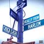 Really from Harlem (feat. Tim Vocals) [Explicit]