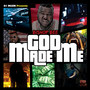 God Made Me