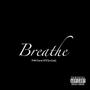 Breathe (Explicit)