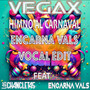 Himno al Carnaval (Encarna Vals Vocal Radio Edit)