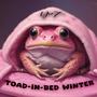 Toad-In-Bed Winter