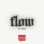 flow hard (2024 remaster version) [Explicit]