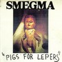 Pigs for Lepers