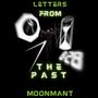 Letters From The Past (Explicit)