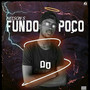 Fundo do Poço (Explicit)