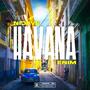 Havana (feat. Enim) [Explicit]