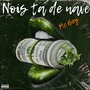 Nois tá de Nave (Explicit)