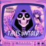 Chapter III: Tales Untold (Explicit)