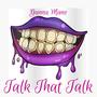 Talk That Talk (Explicit)