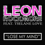 Lose My Mind (feat. Tselane Love)