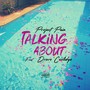 Talking About (feat. Drevo Coolidge) [Explicit]