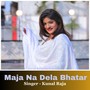 Maja Na Dela Bhatar