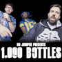 1000 Bottles (Explicit)