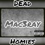 Dead Homies (Explicit)