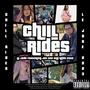 Chill Rides (Explicit)