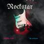 Rockstar (feat. fukkbagz) [Explicit]