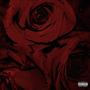 Roses R’ Red (Explicit)
