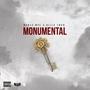 Monumental (feat. Killa Twan) [Explicit]