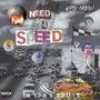 Need 4 Speed (Explicit)