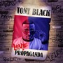 Love and Propaganda (Explicit)