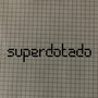 Superdotado (Explicit)