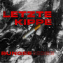 Letzte Kippe (Explicit)