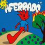 AFERRADO (Explicit)