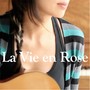 La Vie en Rose