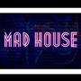 Mad House (feat. Seven16 & Jaee the Artist) [Explicit]