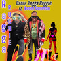 Dance Ragga Ruggie
