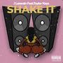 Shake It (Explicit)