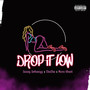 Drop It Low (Explicit)