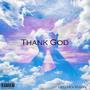 Thank God (Explicit)