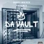 DRIPPY WALKER PRESENTS DA VAULT (Explicit)