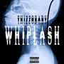 Whiplash (Explicit)