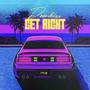 Get Right (Explicit)